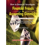 Xcess Infostore's How to Detect & Investigate Financial Frauds & Accounting Gimmicks by CA. Virendra K. Pamecha